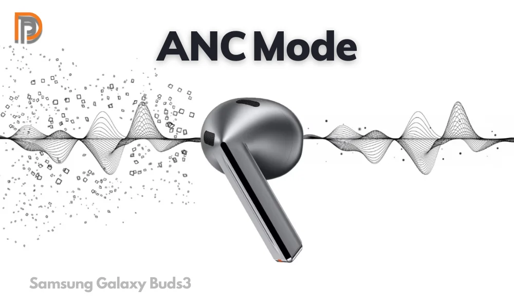 قابلیت ANC در هندزفری ایربادز 3 سامسونگ