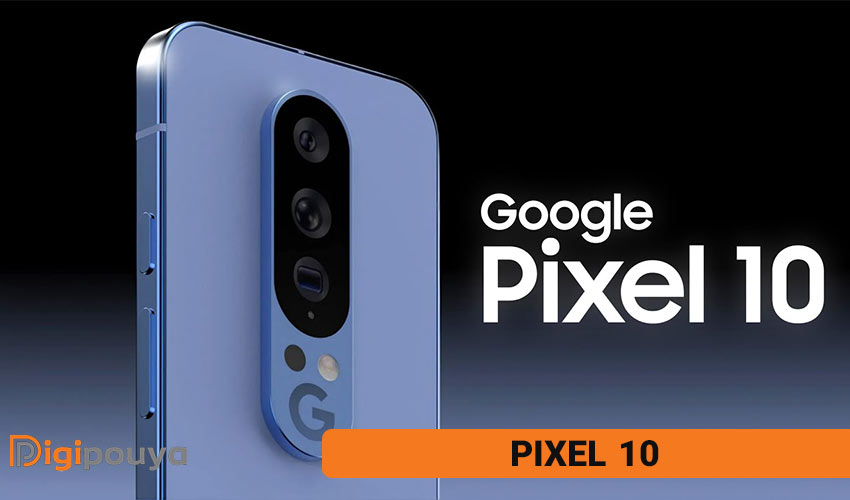 Pixel 10؛ مدل پایه سری محصولات گوگل