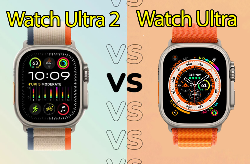 مقایسه و تفاوت اپل واچ (ساعت هوشمند) اولترا و Apple Watch Ultra 2